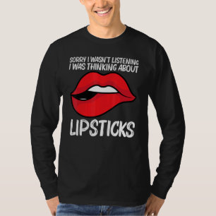 Cool Lipstick For Men Women Cosmetic Makeup   T-Shirt