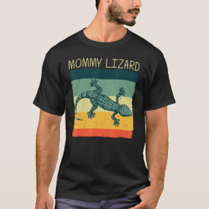 Cool Lizard For Women Mum Reptile Animal Lizard T-Shirt