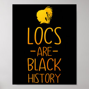 Cool Locs Art For Women Mum Afro Hair Black Histor Poster