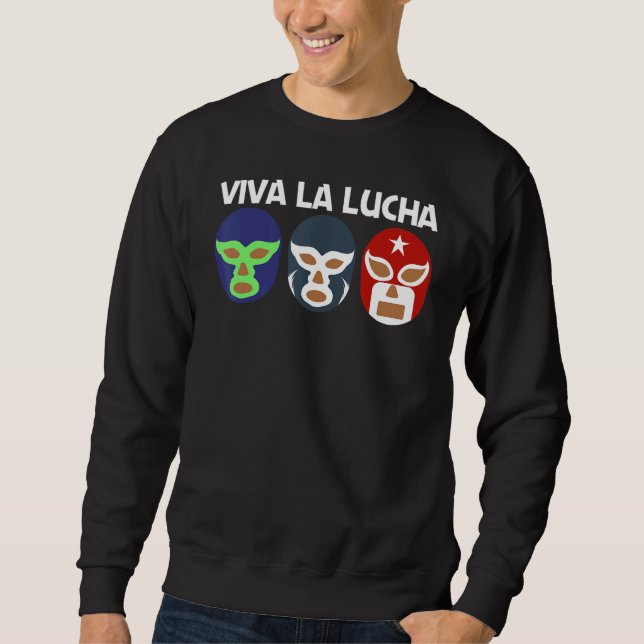 Cool Lucha Libre For Men Women Luchador Mexican Wr Sweatshirt (Front)