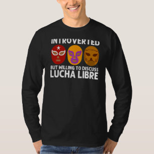Cool Lucha Libre For Men Women Luchador Mexican Wr T-Shirt