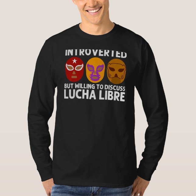 Cool Lucha Libre For Men Women Luchador Mexican Wr T-Shirt (Front)