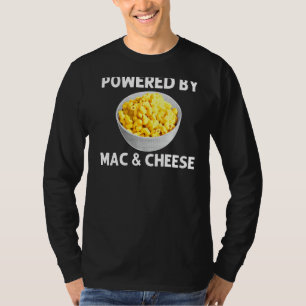 Cool Mac And Cheese For Men Women Macaroni Food Th T-Shirt