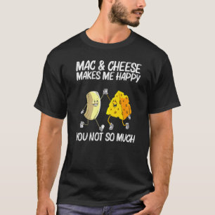 Cool Mac & Cheese For Men Women Baked Cheesy Macar T-Shirt