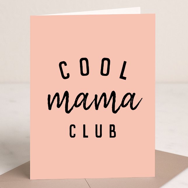 Cool Mama Club | Modern Peachy Pink Mother's Day Card (Creator Uploaded)