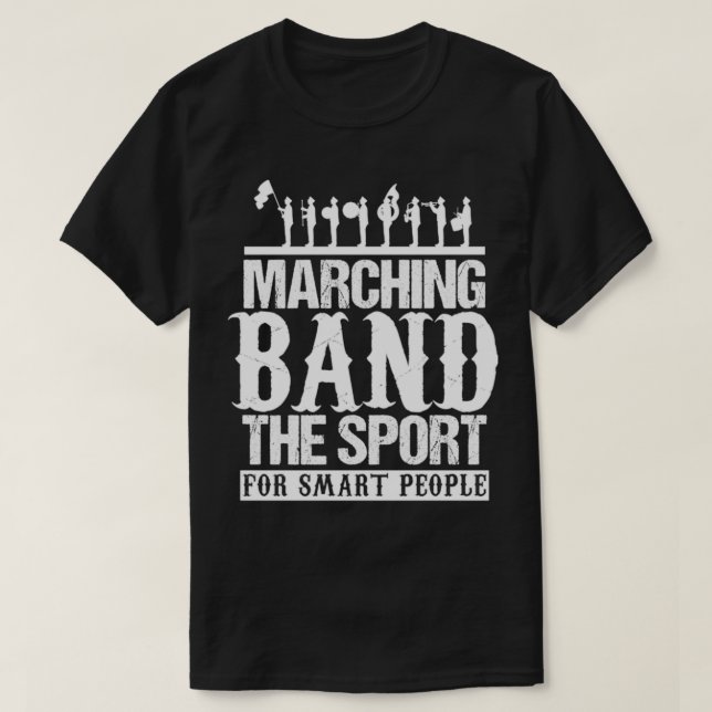 Cool Marching Band The Sport For Smart People Band T-Shirt (Design Front)