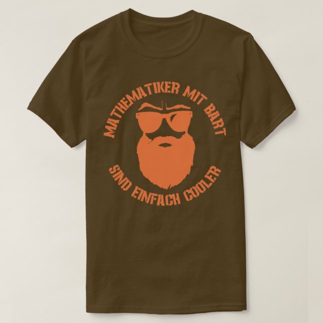 Cool mathematician with a full beard T-Shirt (Design Front)