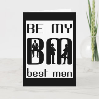 Cool Men Will You Be My Best Man Greeting Card