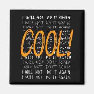 Cool Men Women Text Quote Graphic Art Family Frien Magnet