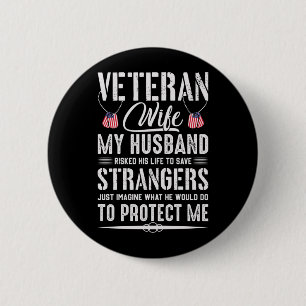 Cool Military Veteran Gift For Husband Husband 6 Cm Round Badge