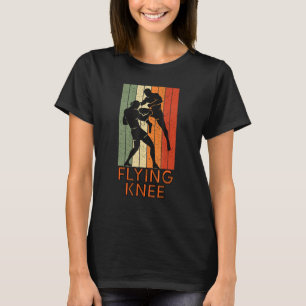 Cool Mma Kickboxing And Muay Thai Flying Knee T-Shirt