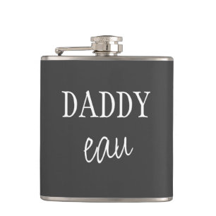 Cool Modern "Daddy eau" Script Cheeky Pun Black Hip Flask