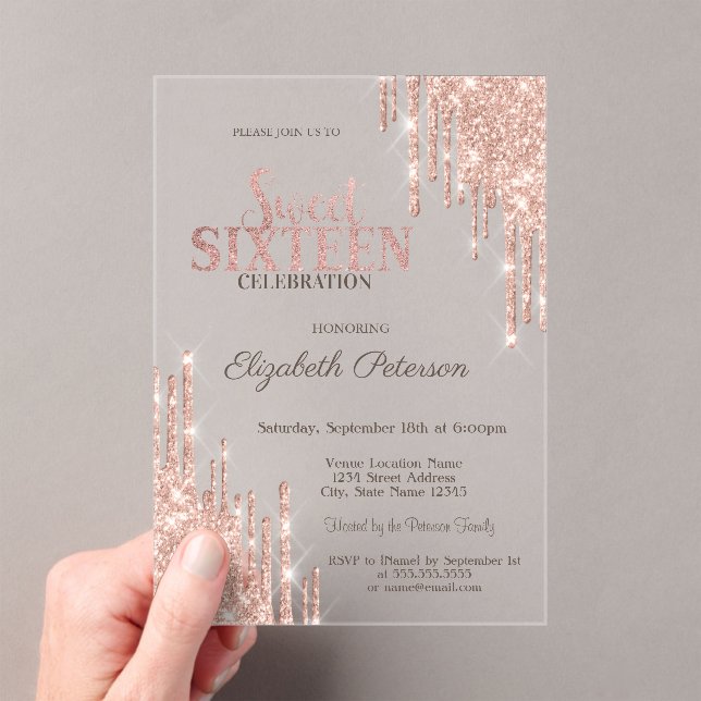 Cool Modern Glitter Drips Rose Gold  Sweet 16 Acrylic Invitations (Insitu (Handheld))