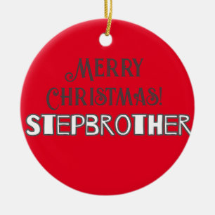 Cool Modern Typography Merry Christmas Stepbrother Ceramic Tree Decoration