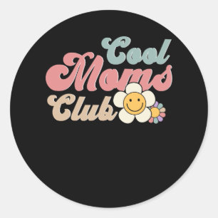 Cool Mom Club Groovy Retro Flower Mother's Day Ret Classic Round Sticker