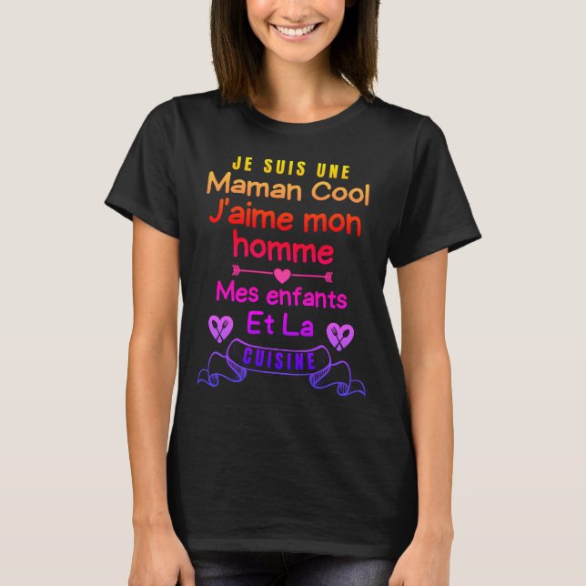 Cool mom T-Shirt (Front)