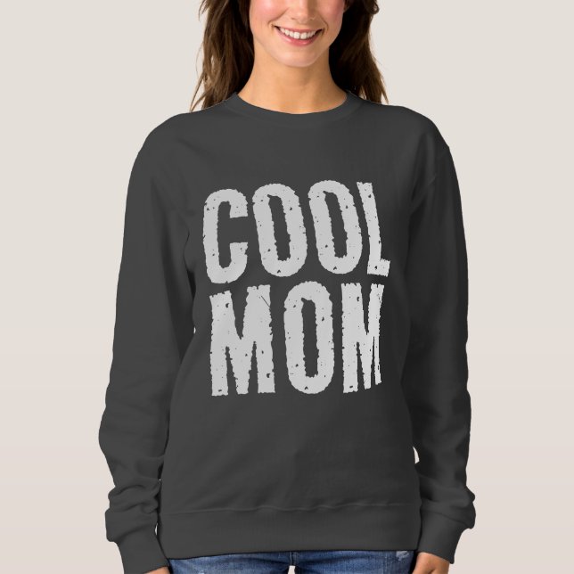 COOL MOM T-SHIRTS TEES & SWEATSHIRTS (Front)