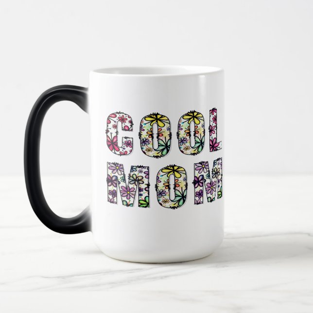 COOL MOM, THE COOLEST MOM MAGIC MUG (Left)