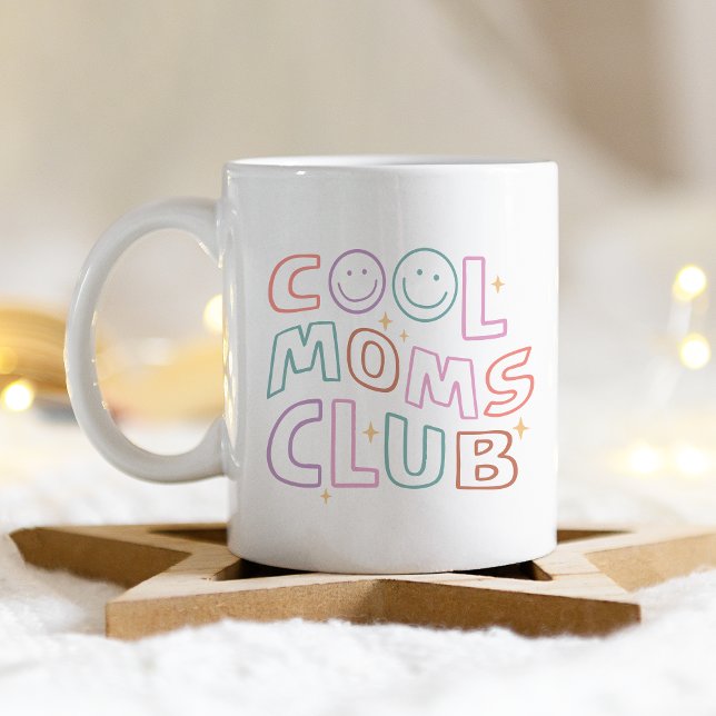 Cool Moms Club Happy Mother's Day Coffee Mug (Creator Uploaded)