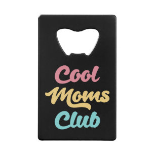 Cool Moms Club II
