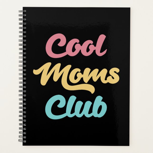 Cool Moms Club II Planner (Front)
