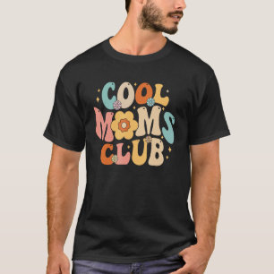 Cool Moms Club Mama Mummy Mum Bruh 1 T-Shirt