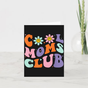 Cool Moms Club Retro Groovy Mom Mommy Mama Mothers Card
