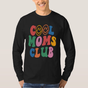 Cool Moms Club Trendy Moms Retro Cute Mama T-Shirt
