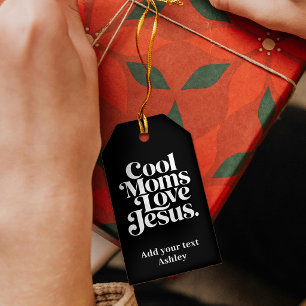 Cool Moms Love Jesus Gift Tags