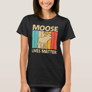 Cool Moose For Men Women Moose Deer Bull Elk   T-Shirt