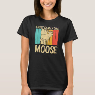 Cool Moose For Men Women Moose Deer Bull Elk T-Shirt