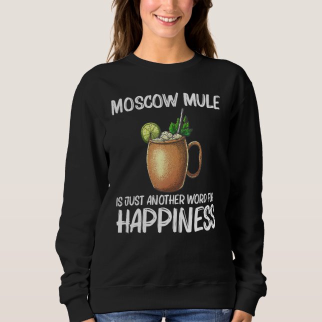 Cool Moscow Mule For Men Women Mug Vodka Cocktail  Sweatshirt (Front)