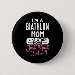Cool Mothers Day Design Biathlon Mum  6 Cm Round Badge