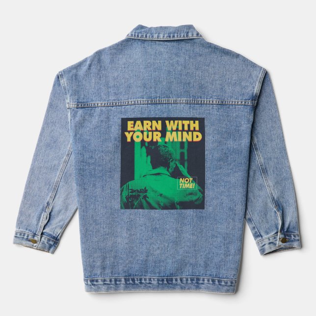 Cool Motivational Quote Denim Jacket (Back)