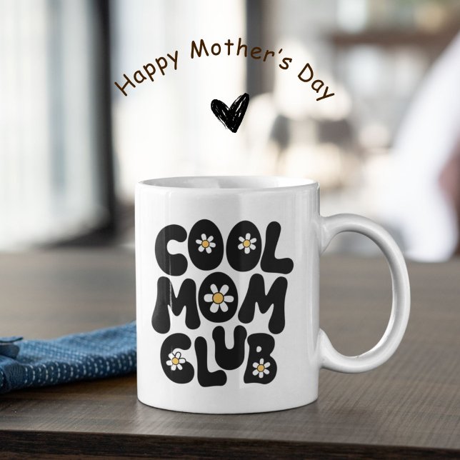 Cool mum club mother’s day  coffee mug (Cool mom club, trendy Mother’s Day gift.)
