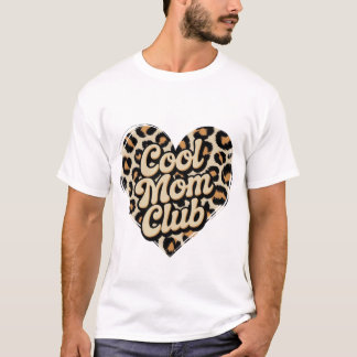 Cool mum Club T-Shirt