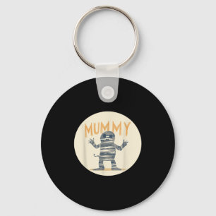 Cool Mummy Costume For Mummies Lovers  Key Ring