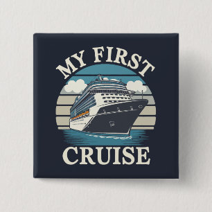 Cool My First Cruise Family Holiday Matching 15 Cm Square Badge