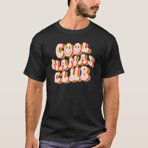 Cool Nanas Club LGBTQ Pride Gay Pride Rainbow LGBT T-Shirt