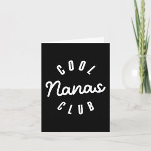 Cool nanas club nana funny mother's day card