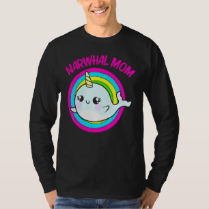 Cool Narwhal For Mum Mother Rainbow Tusk Sea Unico T-Shirt