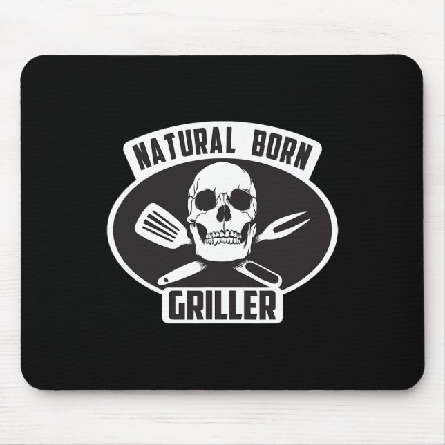 Cool Natural Born Griller Bbq Gift For Grill Maste Mouse Pad (Front)