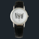 Cool "Now" Watch<br><div class="desc">Take pleasure in the present with this reaffirming watch.</div>