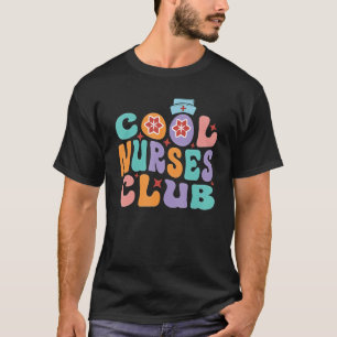 Cool Nurses Club Future Nurse Life Groovy Retro T-Shirt