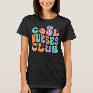 Cool Nurses Club Future Nurse Life Groovy Retro T-Shirt