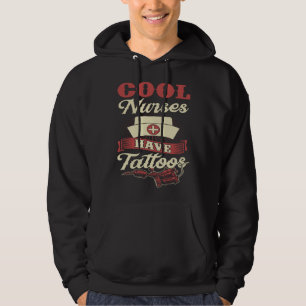 Cool Nurses Have Tattoos Inked Registered Nurse Hoodie