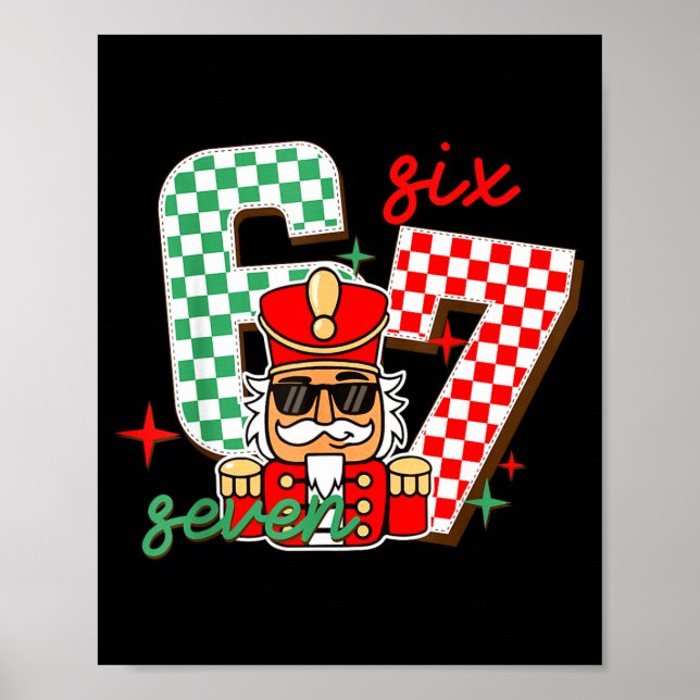 Cool Nutcracker Christmas 67 Six Seven Gen Alpha S Poster (Front)