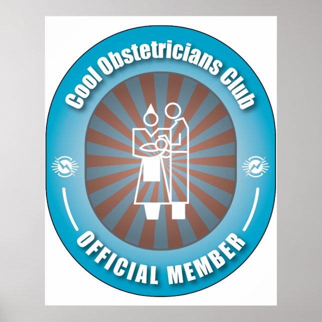 Cool Obstetricians Club Poster (Front)