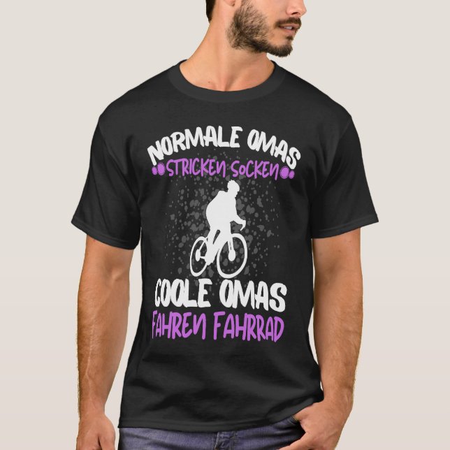 Cool Omas Riding Bicycle Rider Rentner Grandma Say T-Shirt (Front)