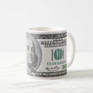 Cool One Hundred Dollar Mug! Coffee Mug